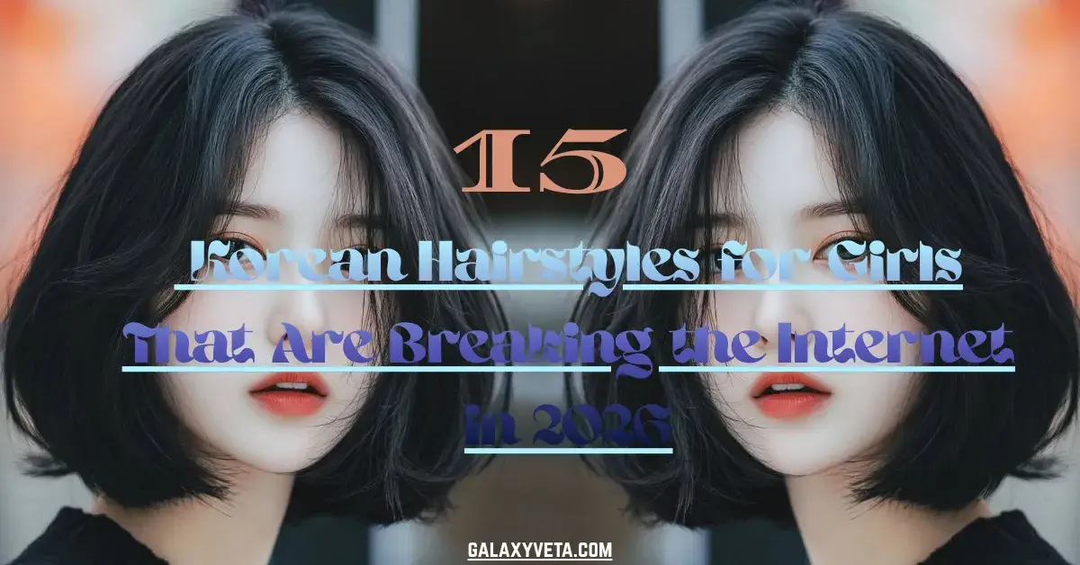 Korean Hairstyles for Girls