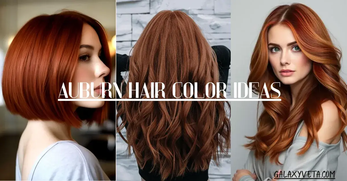 Auburn Hair Color Ideas