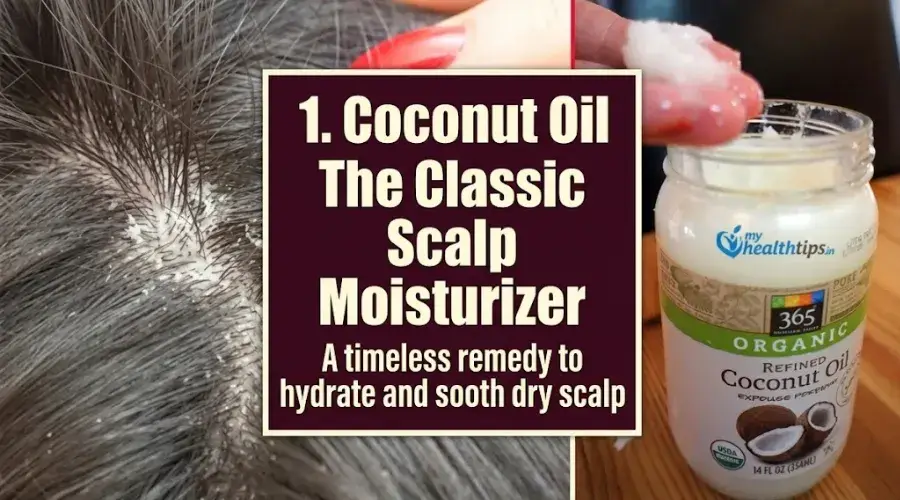 Coconut Oil The Classic Scalp Moisturizer