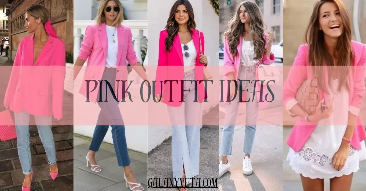Pink Outfit Ideas